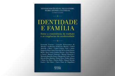 Publicações: Obra «Identidade e Família» vai ser apresentada na Livraria Buchholz