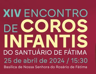 Fátima: Encontro de coros infantis do santuário traz coralistas de várias localidades