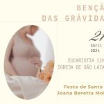 Braga: Pastoral da Família promove a bênção das grávidas na Igreja de São Lázaro