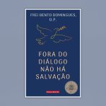 Publicações: Novo livro de frei Bento Domingues vai ser apresentado na UCP