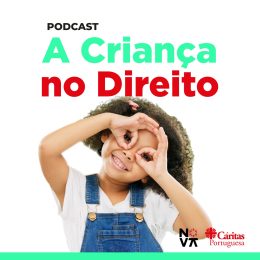 Media: «A Criança no Direito» é tema de novo podcast da Cáritas Portuguesa