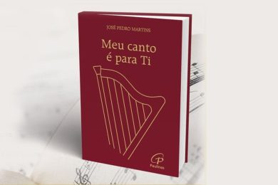 Publicações: Lançamento da obra «Meu Canto é para Ti», de monsenhor José Pedro Martins