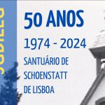 Schoenstatt: Movimento Apostólico celebra 50 anos do santuário em Lisboa