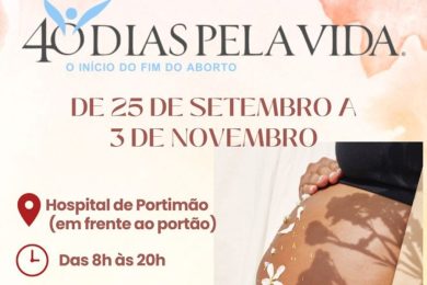 Solidariedade: Campanha «40 Dias Pela Vida» chega ao Algarve