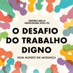 Igreja/Sociedade: Conferência sobre «trabalho digno num mundo em mudança» é «denúncia, inquietação» e «esperança»