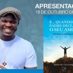 Publicações: Padre Marcos Canjongo lança livro «E... quando um padre declara o seu amor? Dúvidas e convicções»