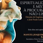 Publicações: Obra «Espiritualidade e Mística. À Procura do Não-Limite» vai ser lançada em Guimarães