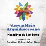 Braga: Assembleia arquidiocesana caminha nos trilhos de São Bento