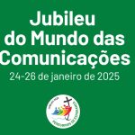 Jubileu: Uso dos conflitos para captar a atenção do público leva comunicadores «ao limite», afirma D. Nuno Brás