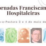 Vida Consagrada: Franciscanas hospitaleiras promovem jornadas centradas na esperança