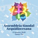 Braga: Arquidiocese promove IV Assembleia Sinodal