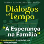 Ano Santo: Diocese de Angra debate a «Esperança na Família», no ciclo «Diálogos no Tempo»