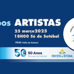 Setúbal: Diocese celebra o jubileu do mundo da arte e da cultura