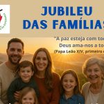 Bragança: Jubileu diocesano das Famílias centrado nas primeiras palavras do Papa Leão XIV