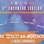 Braga: Encontro jubilar de jovens e acólitos centrado no «Risco ao Arrisco»