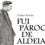Casa do Gaiato: Livro "Fui Pároco de Aldeia" assinala os 100 anos do padre Telmo Ferraz