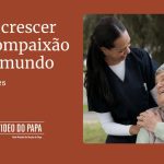 Vaticano: Primeiro «vídeo do Papa» com Leão XIV aponta à importância da compaixão