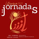 Bragança-Miranda: Diocese realiza primeira Jornada de Liturgia