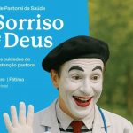Pastoral da Saúde: Instituto São João de Deus promove jornadas sobre «O sorriso de Deus»