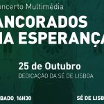 Lisboa: Concerto jubilar do Coro da Catedral realiza-se no dia da Dedicação da Sé