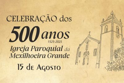 Algarve: Mexilhoeira Grande celebra 500 anos da construção da igreja paroquial