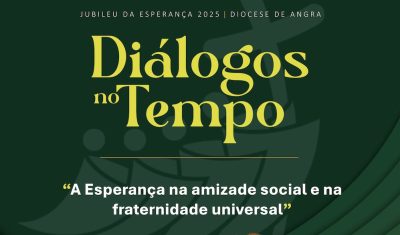 Angra: Diocese aborda amizade social entre religiões, no «Diálogos no Tempo»