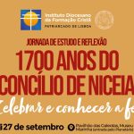 Lisboa: Jornada de estudo e reflexão sobre os 1700 anos do Concílio de Niceia