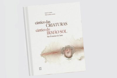 Publicações: Lançamento do livro celebrativo dos 800 anos da composição «Do Cântico das Criaturas»