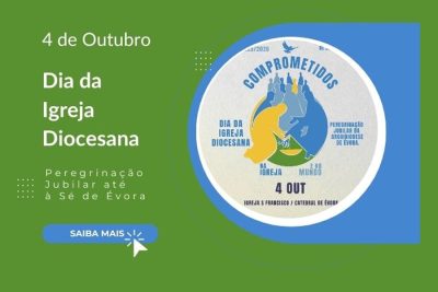 Évora: Dia da Igreja Diocesana celebra-se com Peregrinação Jubilar