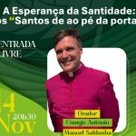 Angra: Diocese vai refletir sobre a santidade, nos «Diálogos no Tempo»