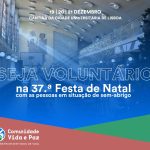 Solidariedade: Comunidade ‘Vida e Paz’ lança campanha «Para muitos isto é uma ceia de Natal»