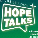 Lisboa: Paróquia do Alto do Lumiar organiza 5 conversas em torno da Esperança