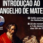 Lisboa: Instituto de formação cristã promove curso sobre o Evangelho de São Mateus