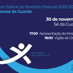 Guarda: Diocese apresenta itinerário para identificar as necessidades pastorais