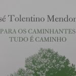 Publicações: «Para os Caminhantes Tudo é Caminho» é o novo livro do cardeal Tolentino Mendonça