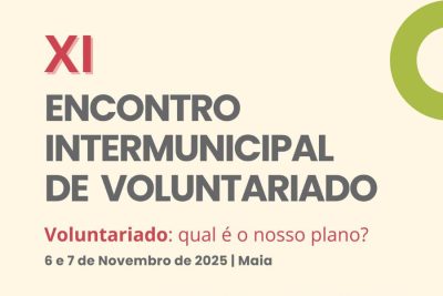 Solidariedade: Maia recebe XI Encontro Intermunicipal de Voluntariado