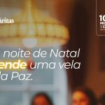 Natal: «Esta chama é um sinal de solidariedade» - Cáritas Portuguesa