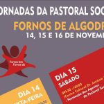 Viseu: Paróquia de Fornos de Algodres organiza I Jornadas da Pastoral Social