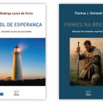 Publicações: «Farol de Esperança» e «Firmes na Brecha» vão ser apresentados em Lisboa