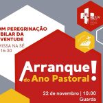 Guarda: Jovens da diocese chamados a (re)começar juntos