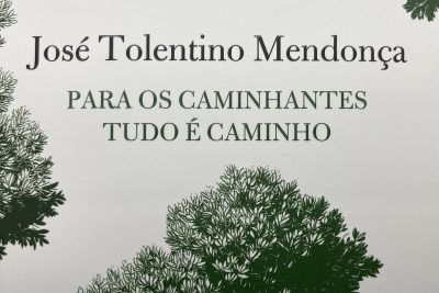 Publicações: «Para os Caminhantes Tudo é Caminho» é o novo livro do cardeal Tolentino Mendonça
