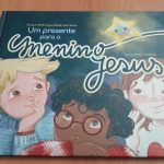 Publicações: Lançamento do livro infantil «Um presente para o Menino Jesus»
