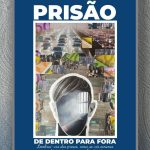 Publicações: Apresentação da obra «Prisão de dentro para fora»