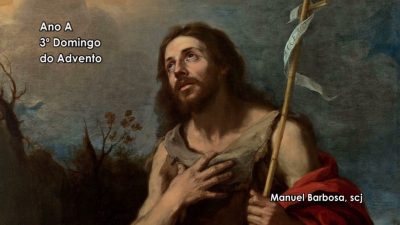 Ano A - 3.º Domingo do Advento