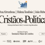 Coimbra: Comissão Diocesana Justiça e Paz dinamiza encontro sobre «Cristãos na Política»