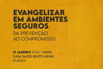 Guarda: Departamento da Catequese promove conferência sobre «Evangelizar em Ambientes Seguros»