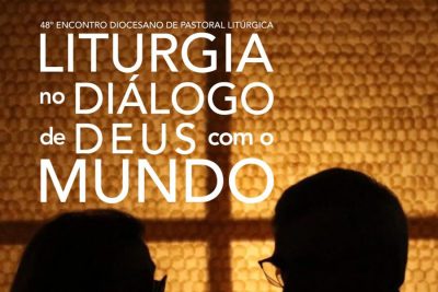 Viana do Castelo: Encontro propõe refletir sobre «Liturgia no diálogo de Deus com o mundo»