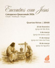 Quaresma: Ouvidoria da Praia promove «Encontros com Jesus»