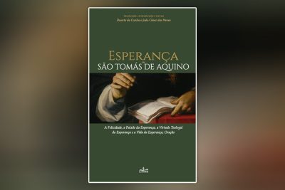 Publicações: Lançamento da obra «Esperança em São Tomás de Aquino» em Lisboa
