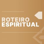 Coimbra: Roteiro espiritual de fevereiro convida a rezar pelo namoro